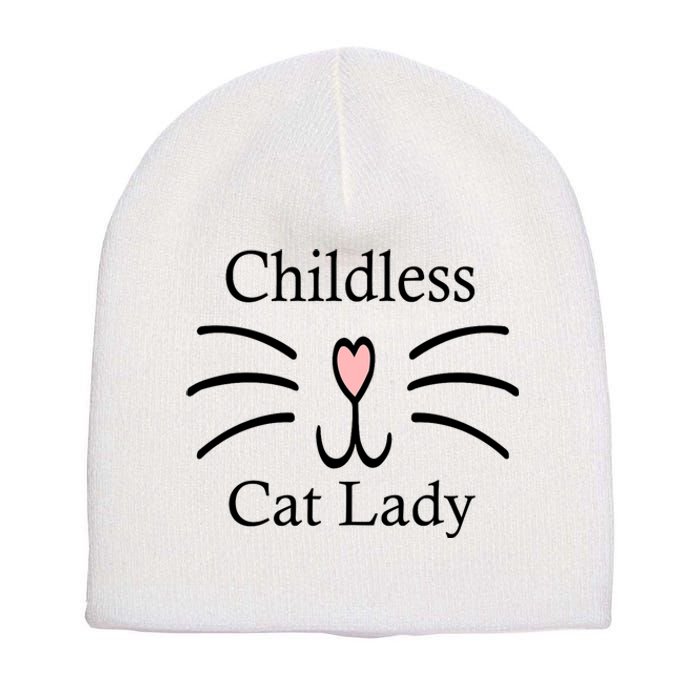 Childless Cat Lady For President Funny Childless Cat Lady 2024 Short Acrylic Beanie