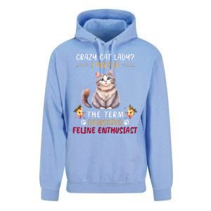 Crazy Cat Lady I Prefer The Term Dedicated Feline Enthusiast Cute Gift Unisex Surf Hoodie