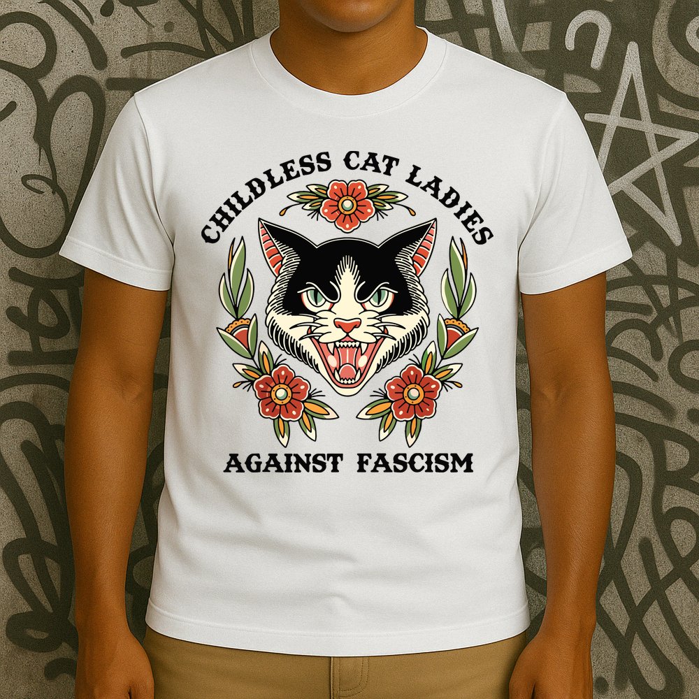 Childless Cat Ladies Against Fascism T-Shirt