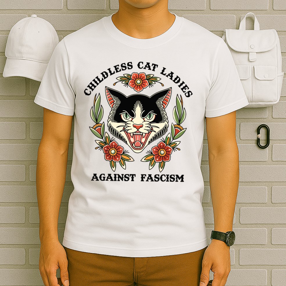 Childless Cat Ladies Against Fascism T-Shirt