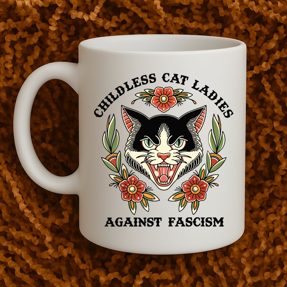Childless Cat Ladies Against Fascism Mug