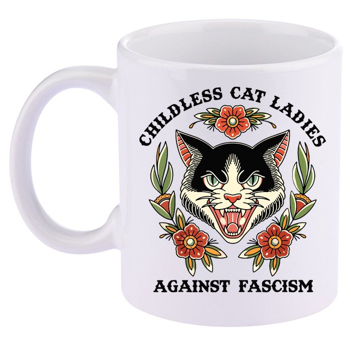 Childless Cat Ladies Against Fascism 11oz C Handle Ceramic Mug