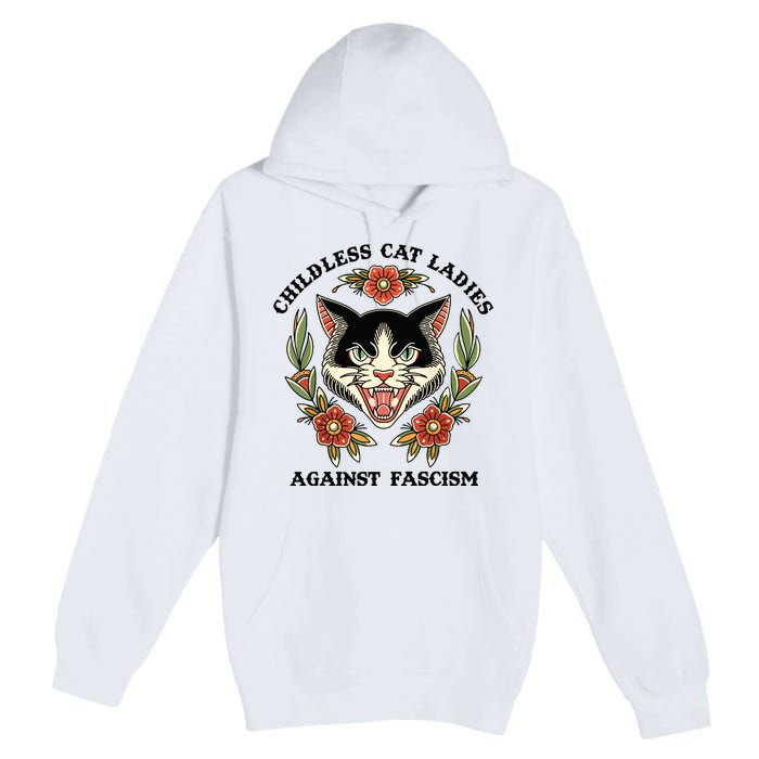 Childless Cat Ladies Against Fascism Premium Pullover Hoodie