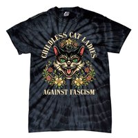 Childless Cat Ladies Against Fascism Tie-Dye T-Shirt