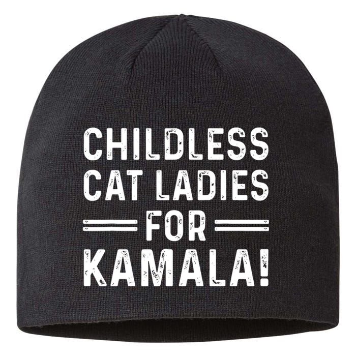 Childless Cat Ladies For Kamala 2024 Sustainable Beanie