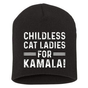 Childless Cat Ladies For Kamala 2024 Short Acrylic Beanie