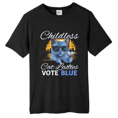 Childless Cat Ladies Vote Blue In November Kamala President Tall Fusion ChromaSoft Performance T-Shirt