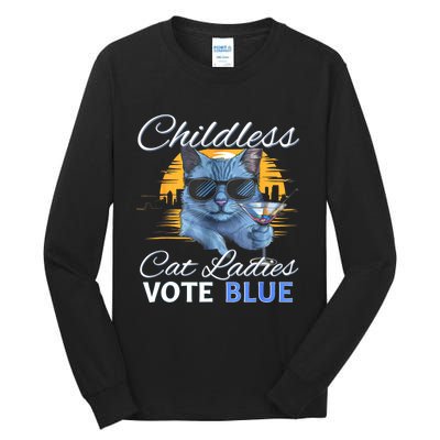 Childless Cat Ladies Vote Blue In November Kamala President Tall Long Sleeve T-Shirt