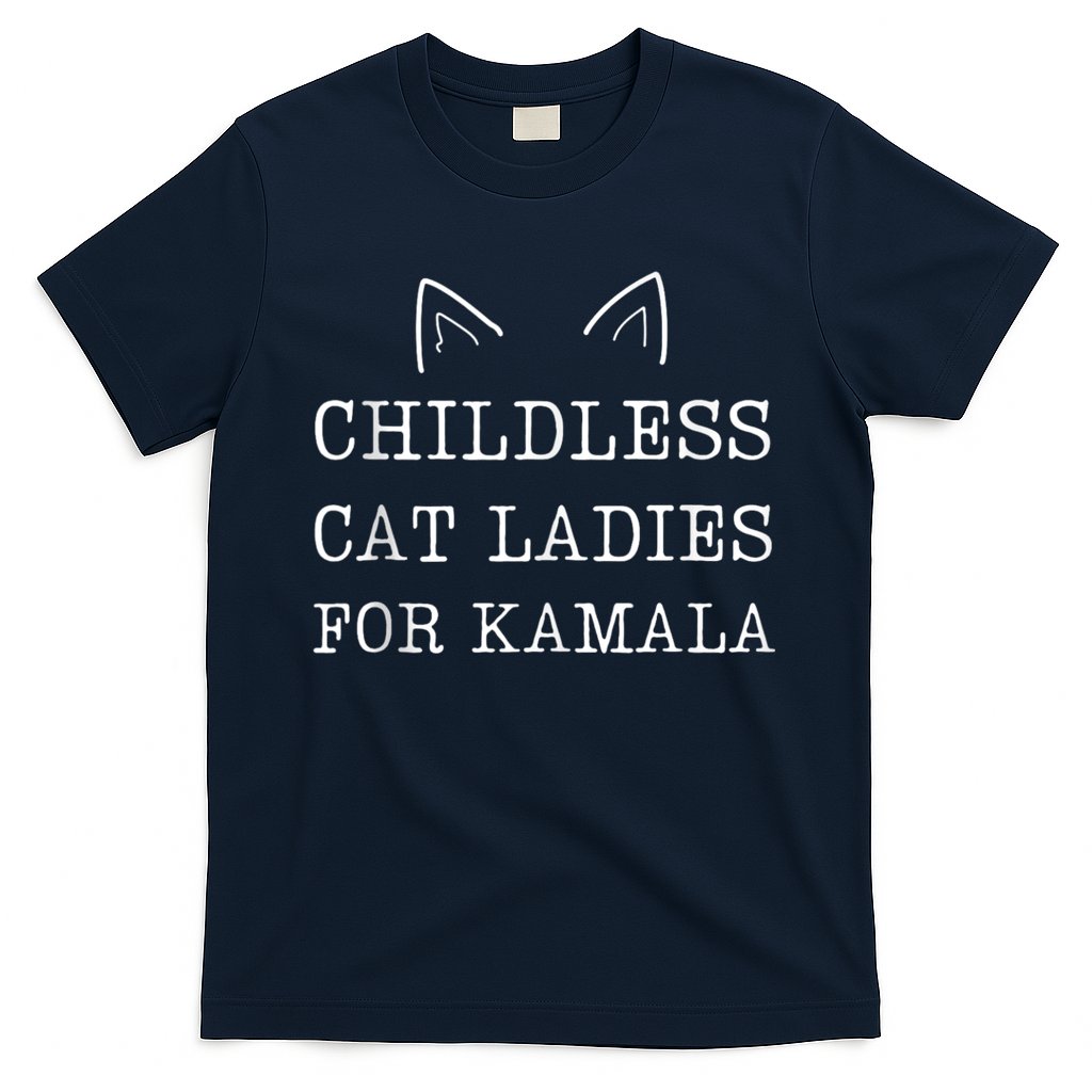 Childless Cat Ladies For Kamala T-Shirt