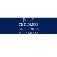 Childless Cat Ladies For Kamala Bumper Sticker