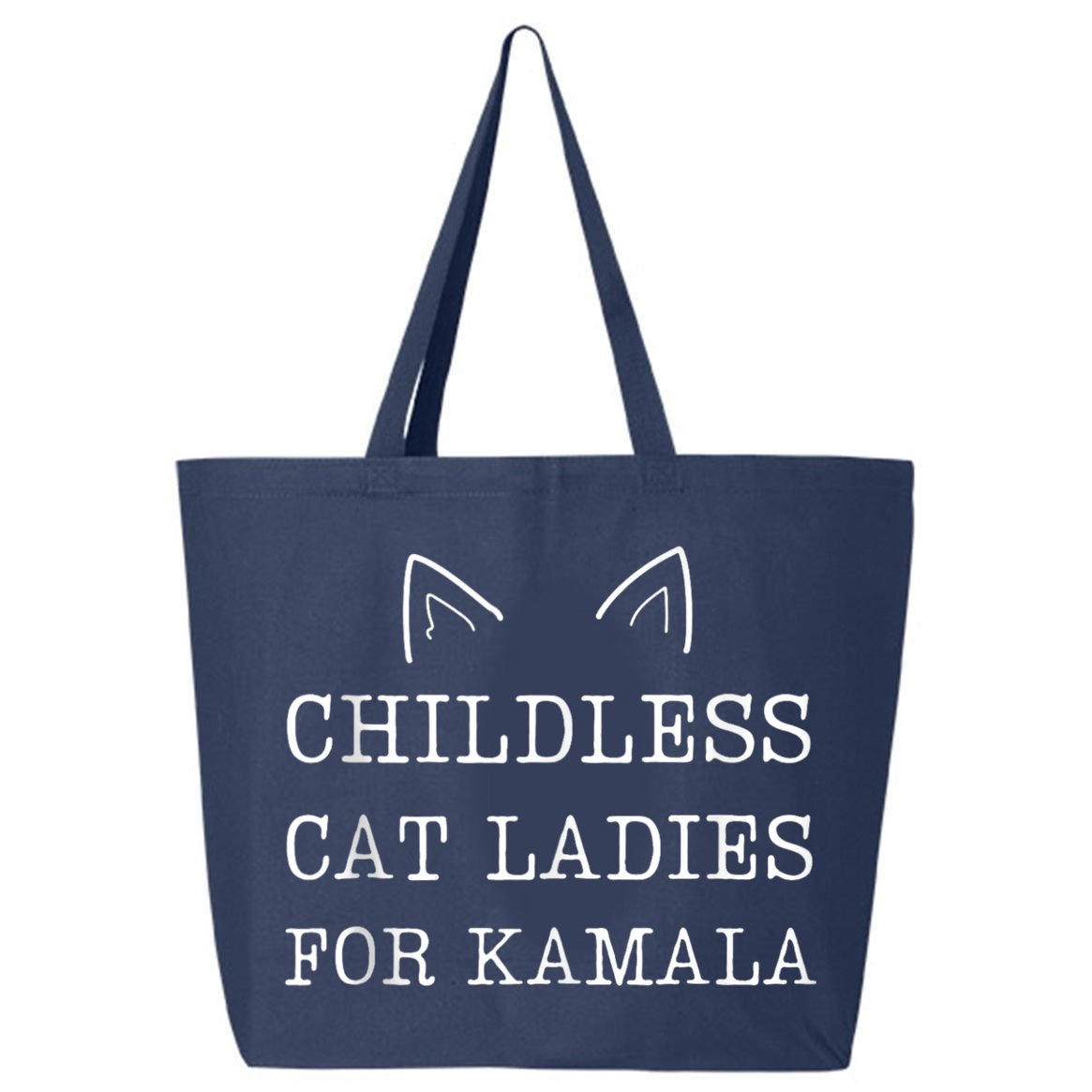 Childless Cat Ladies For Kamala 25L Jumbo Tote