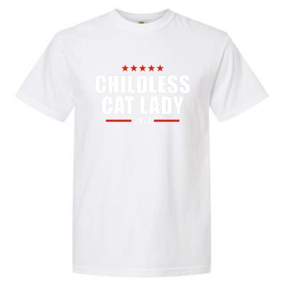 Childless Cat Lady 2024 Childless Cat Lady Garment-Dyed Heavyweight T-Shirt