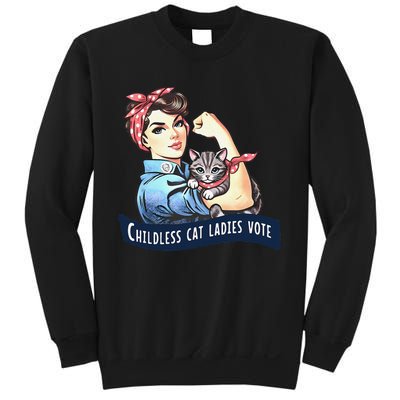 Childless Cat Ladies Vote Rosie The Riveter Election 2024 Gift Sweatshirt