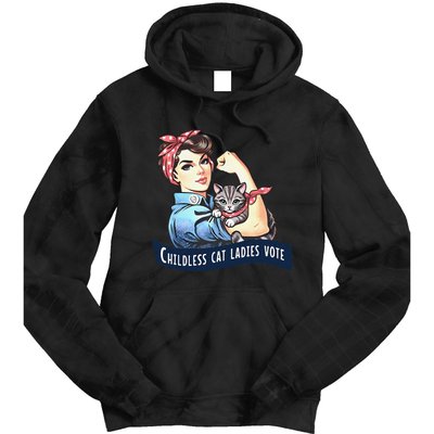 Childless Cat Ladies Vote Rosie The Riveter Election 2024 Gift Tie Dye Hoodie