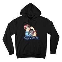 Childless Cat Ladies Vote Rosie The Riveter Election 2024 Gift Tall Hoodie