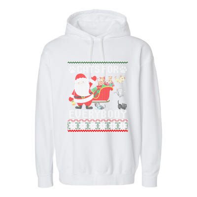 Cute Cat Lover Ugly Sweater Cats For Everybody Christmas Gift Garment-Dyed Fleece Hoodie