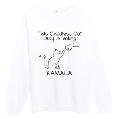 Childless Cat Lady Is Voting Kamala Premium Crewneck Sweatshirt