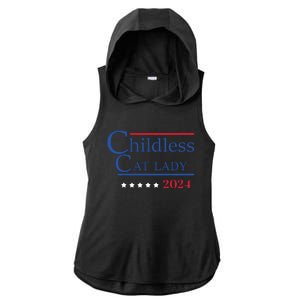 Childless Cat Lady 2024 Ladies Is Voting Kamala Ladies PosiCharge Tri-Blend Wicking Draft Hoodie Tank