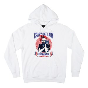 Crazy Cat Lady For Kamala 2024 Kamala Election 2024 Vote Hoodie