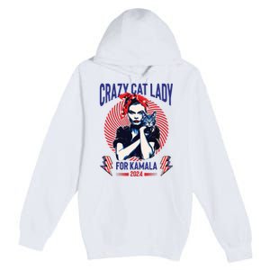 Crazy Cat Lady For Kamala 2024 Kamala Election 2024 Vote Premium Pullover Hoodie