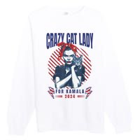 Crazy Cat Lady For Kamala 2024 Premium Crewneck Sweatshirt