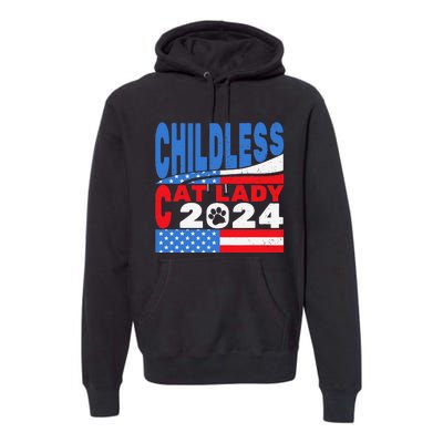 Childless Cat Lady Usa Voting Election 2024 Premium Hoodie