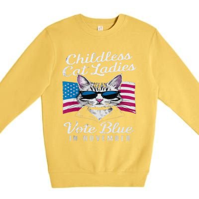 Childless Cat Ladies Vote Blue In November Democrats Liberal Premium Crewneck Sweatshirt