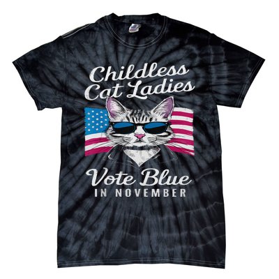 Childless Cat Ladies Vote Blue In November Democrats Liberal Tie-Dye T-Shirt