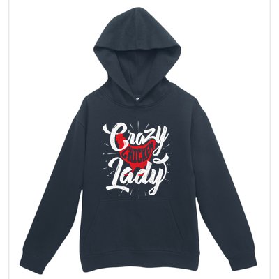 Crazy Chicken Lady - Chickens Farmer Farming Urban Pullover Hoodie