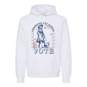 Childless Cat Ladies Vote Retro Election 2024 Usa Premium Hoodie