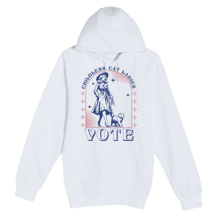 Childless Cat Ladies Vote Retro Election 2024 Usa Premium Pullover Hoodie