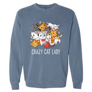 Crazy Cat Lady Funny Kitty Kitten Animal Lover Garment-Dyed Sweatshirt