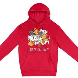 Crazy Cat Lady Funny Kitty Kitten Animal Lover Premium Pullover Hoodie