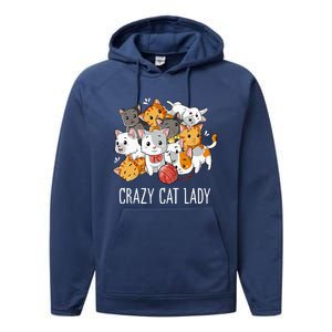 Crazy Cat Lady Funny Kitty Kitten Animal Lover Performance Fleece Hoodie