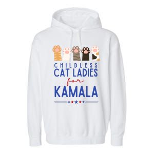 Childless Cat Ladies For Kamala Garment-Dyed Fleece Hoodie