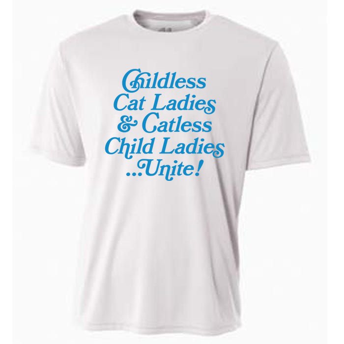 Childless Cat Ladies And Catless Child Ladies...Unite Kamala 2024 Cooling Performance Crew T-Shirt