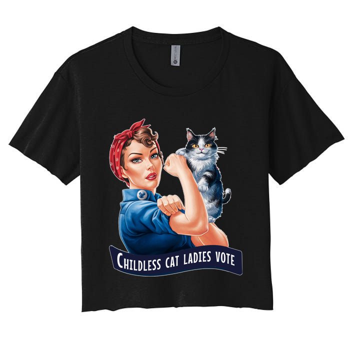 Childless Cat Ladies Vote Rosie The Riveter Women's Crop Top Tee