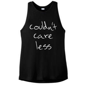 Couldnt Care Less Funny Sarcastic Bitchy Word Gift Ladies PosiCharge Tri-Blend Wicking Tank