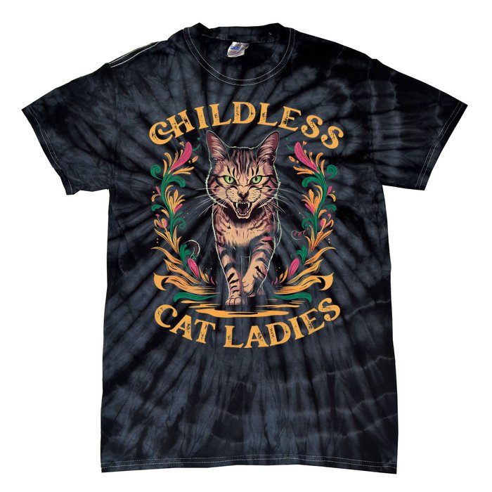 Childless Cat Ladies Feminist Childless Cat Ladies 2024 Tie-Dye T-Shirt