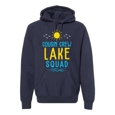 Cousin Crew Lake Squad Summer Vacation Family Matching Premium Hoodie