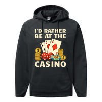 Cool Casino Lover Art For Women Casino Gambling Gambler Performance Fleece Hoodie