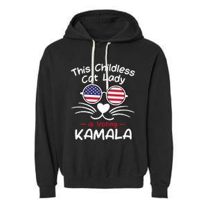 Childless Cat Lady Is Voting Kamala Garment-Dyed Fleece Hoodie