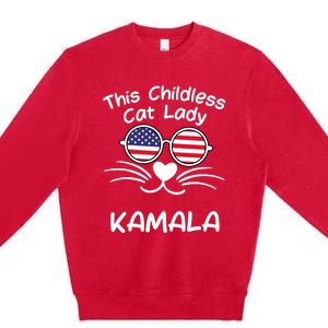 Childless Cat Lady Is Voting Kamala Premium Crewneck Sweatshirt