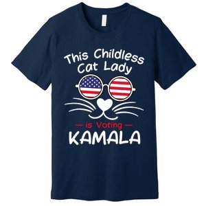 Childless Cat Lady Is Voting Kamala Premium T-Shirt