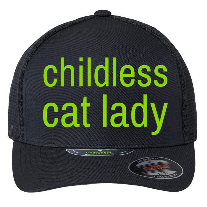 Childless Cat Lady Funny Vote 2024 Flexfit Unipanel Trucker Cap