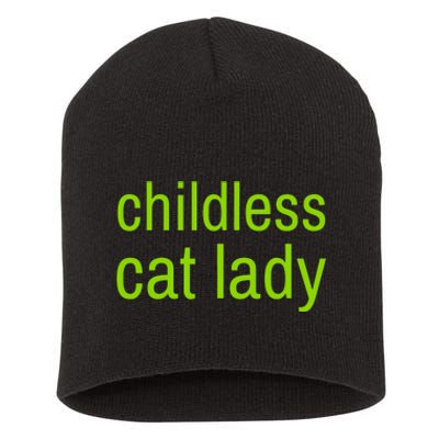 Childless Cat Lady Funny Vote 2024 Short Acrylic Beanie