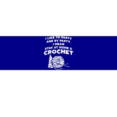 Crocheting Crochet Lover Crochet Yarn Crochet Gift Bumper Sticker