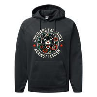 Childless Cat Ladies Against Fascism Performance Fleece Hoodie