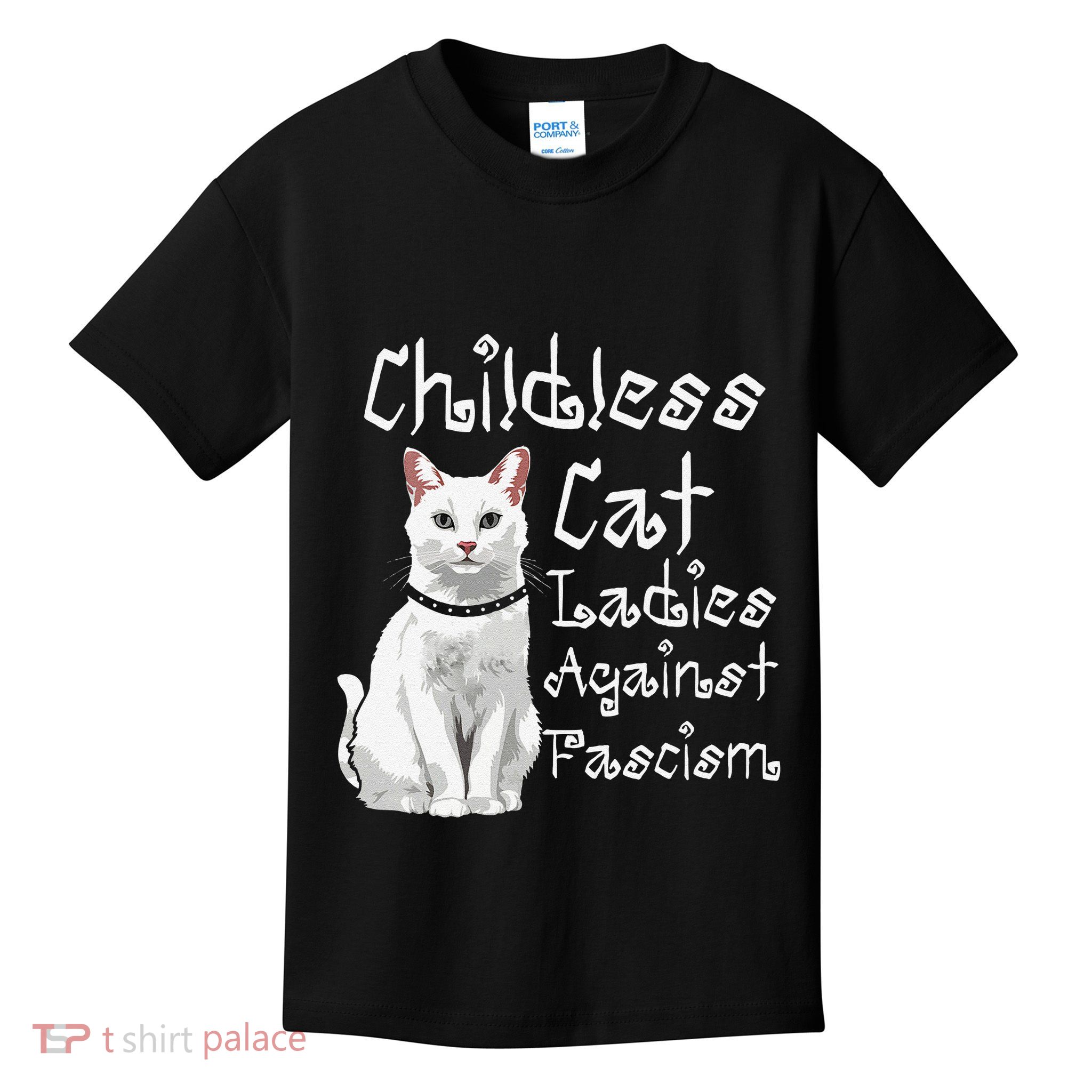 Childless Cat Ladies Against Fascism White Lady Cat Kids T-Shirt