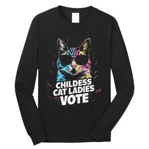 Childless Cat Ladies Vote Long Sleeve Shirt